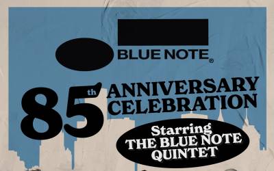 Blue Note Records 85th Anniversary live at the Riverwalk Center on March 8th