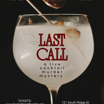 LAST CALL: A live cocktail murder mystery