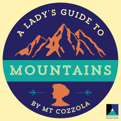 A Lady’s Guide to Mountains